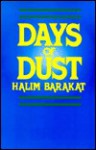 Days of Dust - Halim Barakat