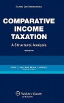 Comparative Income Taxation. a Structural Analysis- 3rd Edition - Ault, Brian Arnold