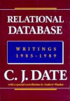 Relational Database Writings 1985-1989 - C.J. Date