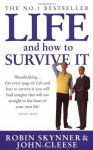 Life and How to Survive It - Robin Skynner, John Cleese