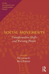 Social Movements: Transformative Shifts and Turning Points - Savyasaachi, Ravi Kumar