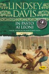 In pasto ai leoni - Lindsey Davis