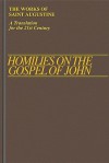 Homilies on the Gospel of John 1-40 - Augustine of Hippo, Edmund Hill