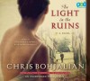 The Light in the Ruins - Chris Bohjalian