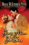 Blood Moon Over Britain - Morag McKendrick Pippin