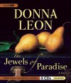 The Jewels of Paradise - Donna Leon, Cassandra Campbell