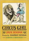 Circus Girl - Jack Sendak, Maurice Sendak