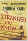 The Stranger You Know (Forensic Instincts #3) - Andrea Kane, Angela Dawe