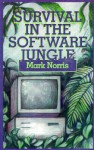 Survival in the Software Jungle - Mark Norris