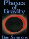 Phases of Gravity - Dan Simmons