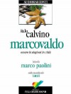 Marcovaldo - Italo Calvino, Marco Paolini