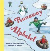 Runaway Alphabet - Kari-Lynn Winters, Ben Frey