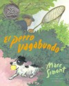 The Stray Dog (Spanish edition): El perro vagabundo - Marc Simont