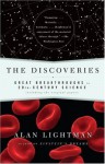 The Discoveries: Great Breakthroughs in 20th-Century Science - Alan Lightman