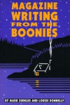 Magazine Writing From the Boonies - Mark Zuehlke, Louise Donnelly, DONNELLY