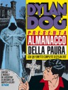 Almanacco della Paura 1992 - Dylan Dog: La maschera del demonio - Tiziano Sclavi, Claudio Chiaverotti, Angelo Stano, Gabriele Pennacchioli