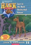 Lost in the Dark Unchanted Forest (Hank the Cowdog, #11) - John R. Erickson, Gerald L. Holmes