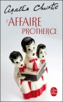 L'affaire Protheroe - Claude Pierre-Langers, Agatha Christie