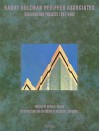 Hardy Holzman Pfeiffer Associates: Buildings and Projects, 1967-1992 - Mildred F. Schmertz, Michael Sorkin