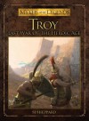 Troy: Last War of the Heroic Age (Myths and Legends) - Si Sheppard, Jose Daniel Cabrera Pena