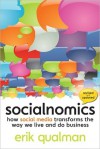 Socialnomics: How Social Media Transforms the Way We Live and Do Business - Erik Qualman