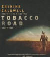 Tobacco Road - Erskine Caldwell, John MacDonald