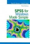 SPSS For Windows Made Simple - Paul R. Kinnear, Colin D. Gray