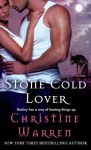 Stone Cold Lover - Christine Warren