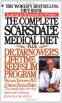 The Complete Scarsdale Medical Diet Plus Dr. Tarnower's Lifetime Keep-Slim Program - Herman Tarnower