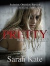 Pretty When She Cries - Sarah Kate