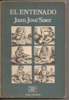 El entenado - Juan José Saer