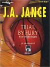 Trial By Fury - J.A. Jance, Gene Engene