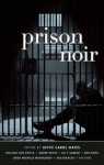 Prison Noir - Joyce Carol Oates