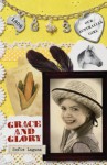 Our Australian Girl: : Grace and Glory (Book 3) - Sofie Laguna, Lucia Masciullo