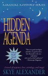 Hidden Agenda - Skye Alexander