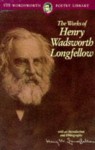 Works of Henry Wadsworth Longfellow - Henry Wadsworth Longfellow, NTC Contemporary Publishing Company