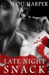 Late Night Snack (Sanguine, #1.5) - Lou Harper