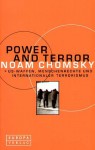 Power And Terror - Noam Chomsky