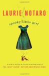 Spooky Little Girl - Laurie Notaro