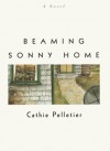 Beaming Sonny Home - Cathie Pelletier