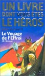 Le Voyage de l'Effroi (Quête du Graal, #4) - J.H. Brennan