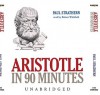 Aristotle in 90 Minutes (Audio) - Paul Strathern