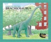 Discovering Brachiosaurus - Rena Korb, Ted Dawson