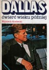 Dallas ćwierć wieku później - Wojciech Kostecki