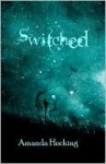 Switched (Trylle Trilogy, #1) - Amanda Hocking
