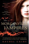 The Morganville Vampires, Volume 3 (The Morganville Vampires, #5-6) - Rachel Caine