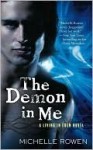 The Demon in Me - Michelle Rowen