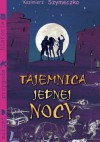 Tajemnica jednej nocy - Kazimierz Szymeczko