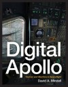 Digital Apollo: Human and Machine in Spaceflight - David A. Mindell