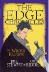 Edge Chronicles: The Winter Knights - Paul Stewart, Chris Riddell